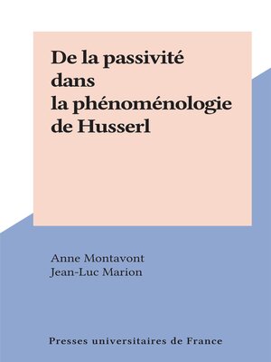 cover image of De la passivité dans la phénoménologie de Husserl